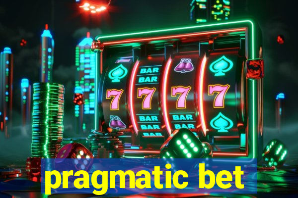 pragmatic bet